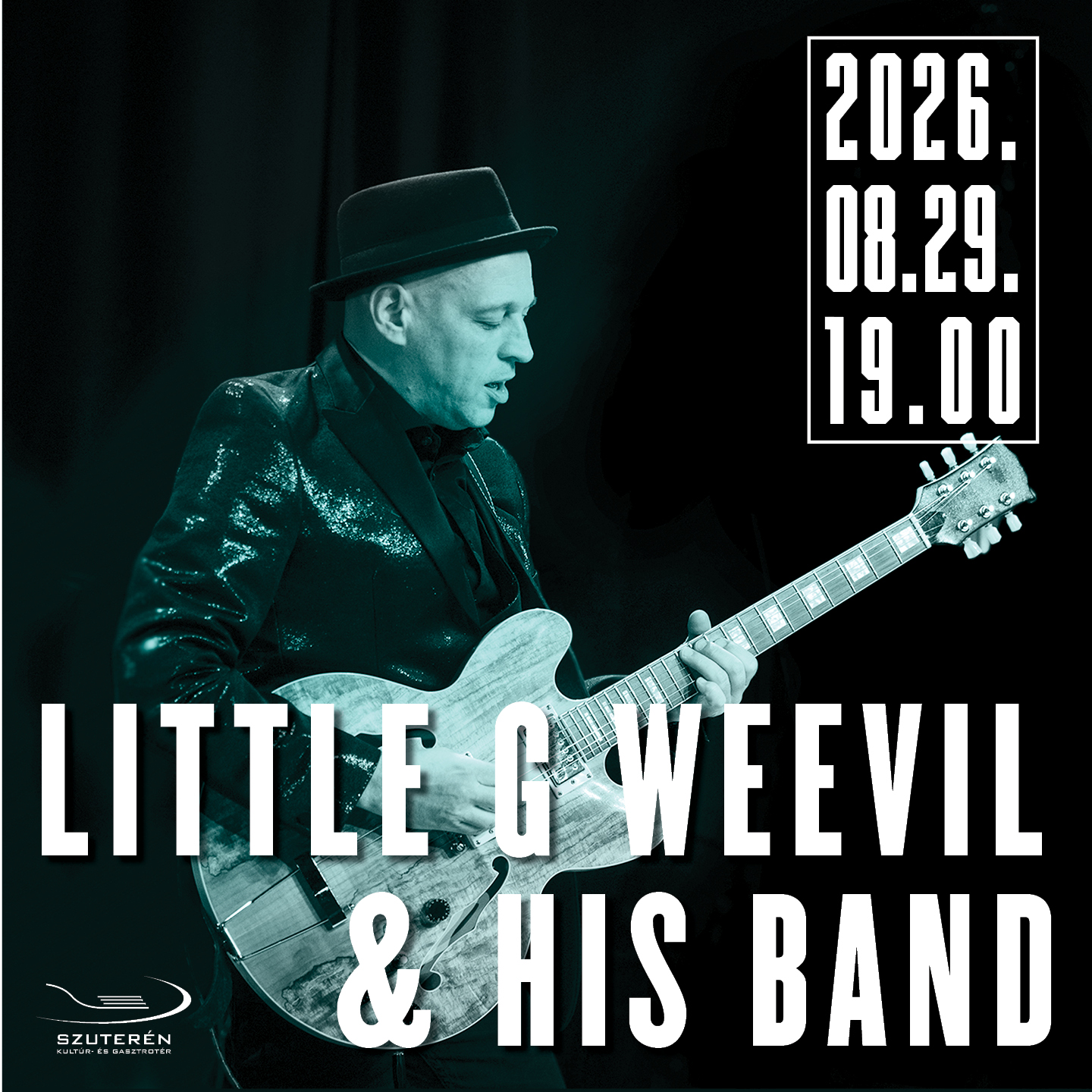 2026.08.29. 19.00 LITTLE G WEEVIL & His Band koncert