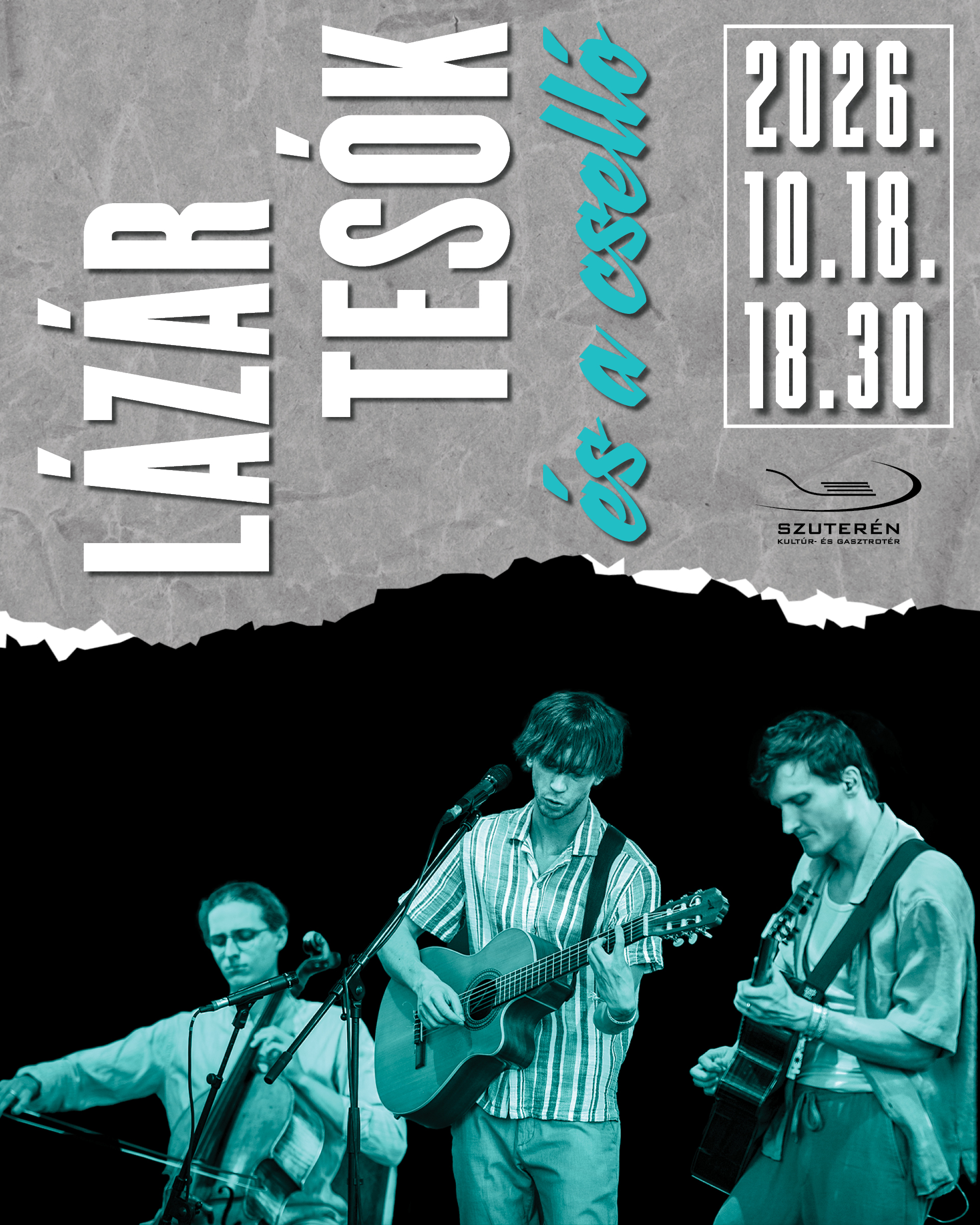2026.10.18. 18.30 LÁZÁR TESÓK és a cselló / koncert vacsorával